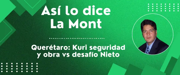 Querétaro: Kuri seguridad y obra vs desafío Nieto