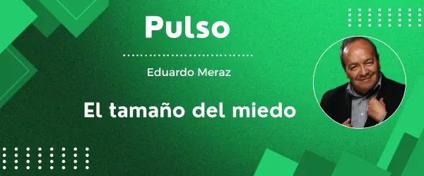 El tamaño del miedo