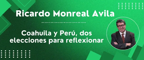 Coahuila y Perú, dos elecciones para reflexionar