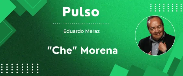 ”Che” Morena