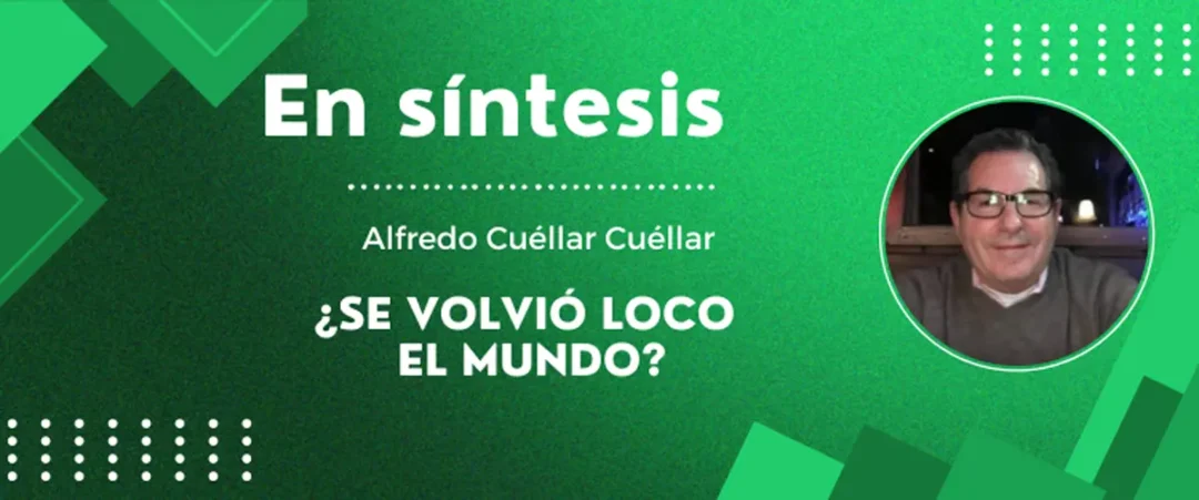 ¿SE VOLVIÓ LOCO EL MUNDO?